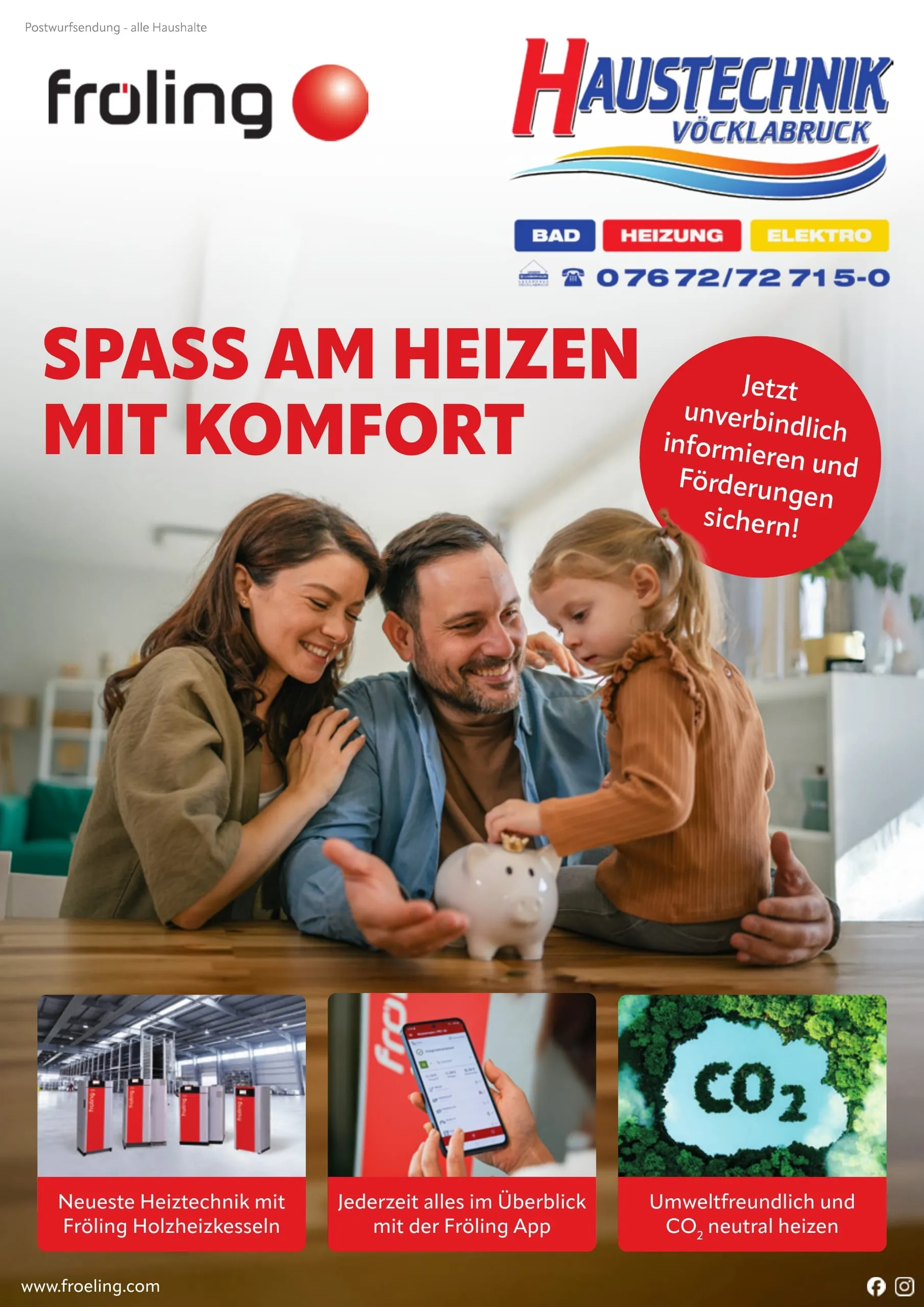 Folderseite 1: Fröling und Haustechnik Vöcklabruck, Slogan „Spass am Heizen mit Komfort“, Hinweis auf Förderungen